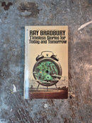 Timeless Stories For Today And Tomorrow - Ray Bradbury (editor)