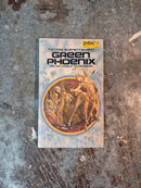 Green Phoenix - Thomas Burnett Swann