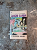 Why Call Them Back From Heaven - Clifford D. Simak
