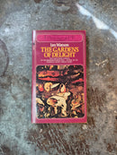 The Gardens Of Delight - Ian Watson