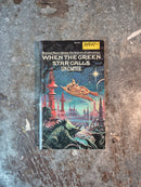 When The Green Star Calls - Lin Carter