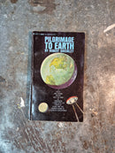 Pilgrimage To Earth - Robert Sheckley