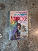 Starbridge - A. C. Crispin