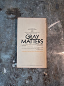 Gray Matters - William Hjortsberg