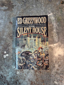 The Silent House - Ed Greenwood