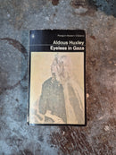 Eyeless In Gaza - Aldous Huxley