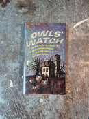 Owls' Watch - George Brandon Saul (editor)