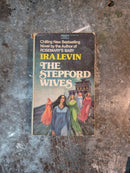 The Stepford Wives - Ira Levin