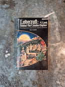 Lovecraft: A Look Behind The Cthulhu Mythos - Lin Carter
