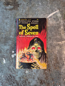 The Spell Of Seven - L. Sprague de Camp (editor)