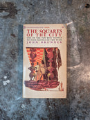 The Squares Of The City - John Brunner