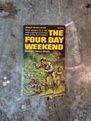 The Four Day Weekend - George H. Smith