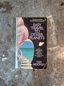 Easy Travel To Other Planets - Ted Mooney