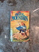 The Silver Mountain - Esther M. Friesner