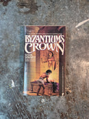 Byzantium's Crown - Susan Shwartz