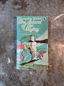 The Island Of The Mighty - Evangeline Walton