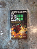 The Spell Of The Black Dagger - Lawrence Watt-Evans