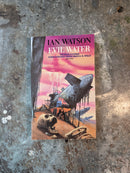 Evil Water - Ian Watson