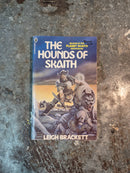 The Hounds Of Skaith - Leigh Brackett