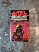A Life In The Day Of... - Frank M. Robinson