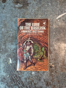 The Lure Of The Basilisk - Lawrence Watt-Evans
