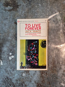 To Live Forever - Jack Vance