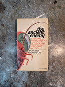 The Ancient Enemy - Donald Thompson