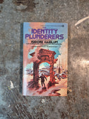 The Identity Plunderers - Isidore Haiblum