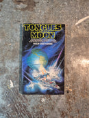 Tongues Of The Moon - Philip Jose Farmer