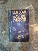 The Astral Mirror - Ben Bova