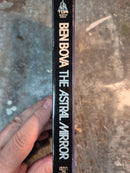 The Astral Mirror - Ben Bova