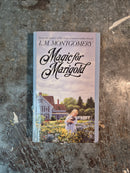 Magic For Marigold - Lucy Maud Montgomery