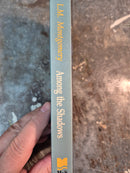 Among The Shadows - Lucy Maud Montgomery