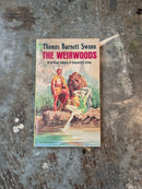 The Weirwoods - Thomas Burnett Swann