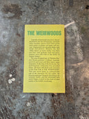 The Weirwoods - Thomas Burnett Swann