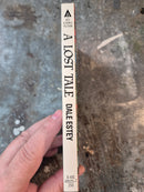 A Lost Tale - Dale Estey
