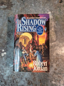 The Wheel Of Time Book Four: The Shadow Rising - Robert Jordan
