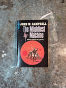 The Mightiest Machine - John W. Campbell