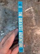 The Greatest Adventure - John Taine