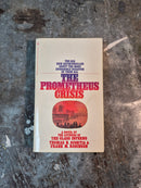 The Prometheus Crisis - Thomas N. Scortia & Frank M. Robinson