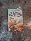 Michael And The Magic Man - Kathleen M. Sidney