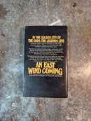 An East Wind Coming - Arthur Byron Cover