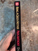 Being A Green Mother - Piers Anthony
