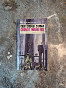 Cosmic Engineers - Clifford D. Simak