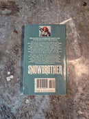Snowbrother - S. M. Stirling