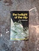 The Twilight Of The Vilp - Paul Ableman