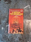 A Hostage For Hinterland - Arsen Darnay