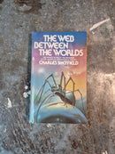 The Web Between The Worlds - Charles Sheffield