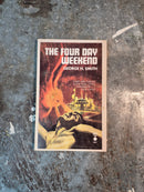 The Four Day Weekend - George H. Smith