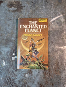 The Enchanted Planet - Pierre Barbet